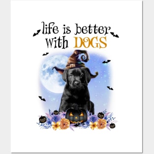 Black Labrador Witch Hat Life Is Better With Dogs Halloween Posters and Art